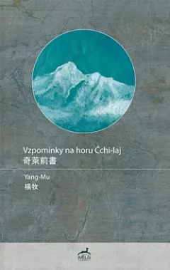 Vzpomínky na horu Čchi-laj