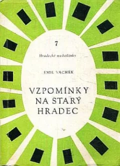 Vzpomínky na starý Hradec