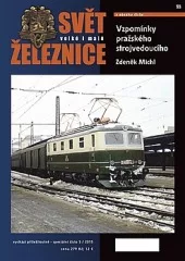 Vzpomínky pražského strojvedoucího