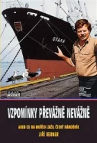 Vzpomínky převážně nevážně aneb Co na mořích zažil český námořník