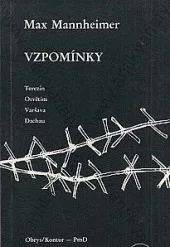 Vzpomínky : Terezín, Osvětim, Varšava, Dachau