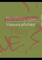 Vzpoura přichází