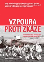 Vzpoura proti zkáze: Jak může občanská neposlušnost zabránit klimatické katastrofě
