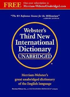 Webster's Third New International Dictionary, Unabridged