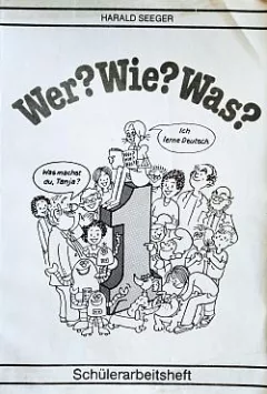 Wer? Wie? Was? 1: Schülerarbeitsheft