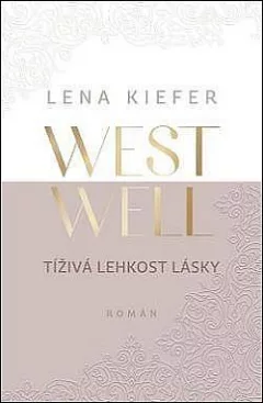 Tíživá lehkost lásky