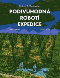 Podivuhodná robotí expedice