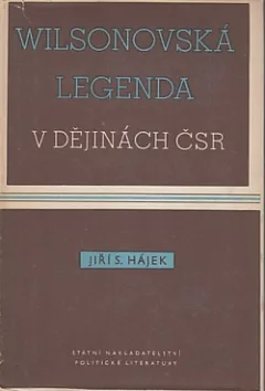 Wilsonovská legenda v dějinách ČSR