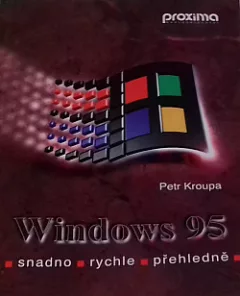 Windows 95: Snadno, rychle, přehledně