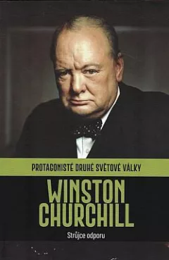 Winston Churchill: Strůjce odporu