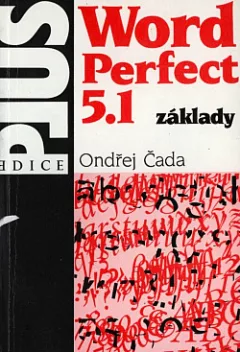 WordPerfect 5.1 - základy