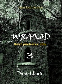 Smrt přichází z Jihu