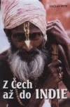 Z Čech až do Indie