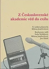Z Československé akademie věd do exilu: s vědci o vědě
