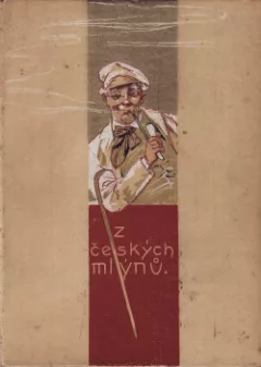 Z českých mlýnů 1 - 8