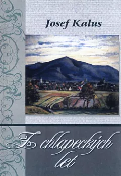 Z chlapeckých let