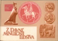 Z dávné minulosti lidstva