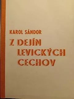 Z dejín levických cechov