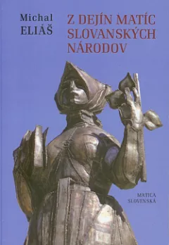 Z dejin matíc slovanských národov