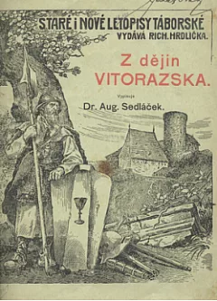 Z dějin Vitorazska: jak se tvořily a měnily meze Čech a Rakous Dolních