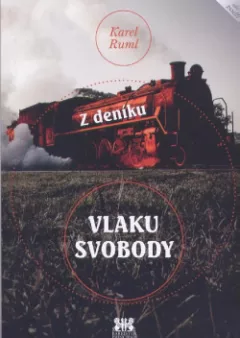 Z deníku vlaku svobody