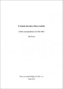 Z dopisu Jaroslava Heyrovského (Výběr z korespondence z let 1919–1967)