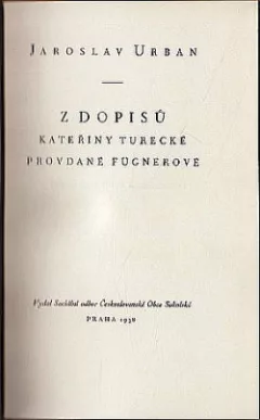 Z dopisů Kateřiny Turecké provdané Fügnerové