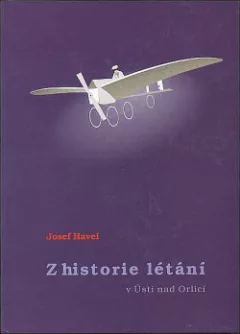 Z historie létání v Ústí nad Orlicí