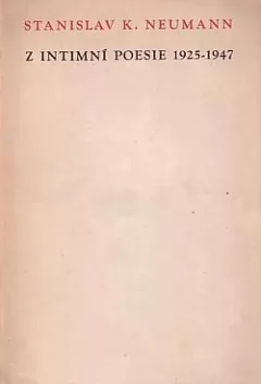 Z intimní poesie 1925–1947