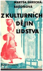 Z kulturních dějin lidstva - Obrazy společenského života 3: Renaissance a barok