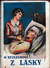 Z lásky / Odhalený klam