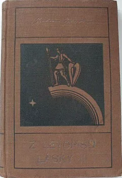 Z letopisů lásky II.