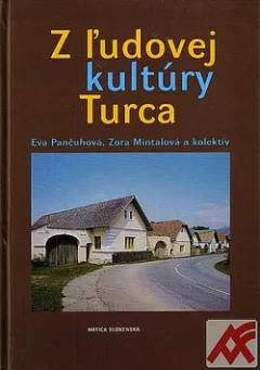 Z ľudovej kultúry Turca