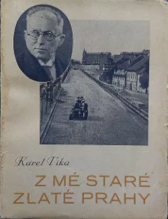 Z mé staré zlaté Prahy III