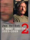 Z mého Deníčku 2: 2003–2009
