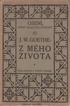 Z mého života: báseň a pravda, léta dětská