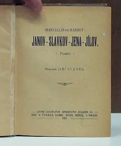Janov - Slavkov - Jena - Jílov: Paměti