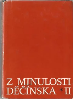 Z minulosti Děčínska II