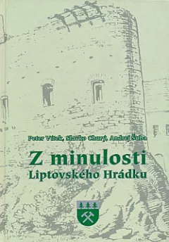 Z minulosti Liptovského Hrádku