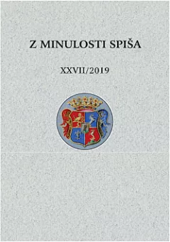 Z minulosti Spiša XXVII 2019