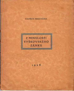 Z minulosti vyškovského zámku