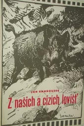 Z našich a cizích lovišť