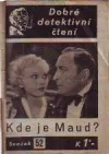 Kde je Maud?
