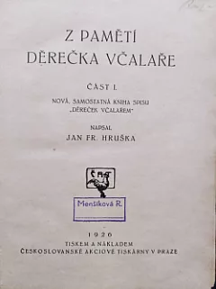 Z pamětí děrečka včalaře