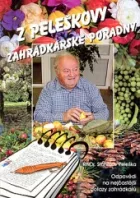 Z Peleškovy zahrádkářské poradny