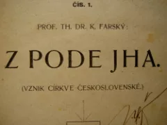 Z pode jha (Vznik církve Československé)