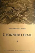 Z rodného kraje - příspěvek k rodové kronice