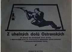 Z uhelných dolů ostravských