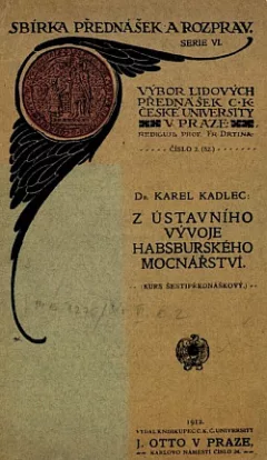 Z ústavního vývoje Habsburského mocnářství