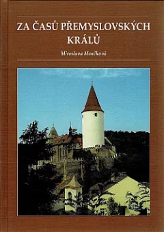 Za časů přemyslovských králů